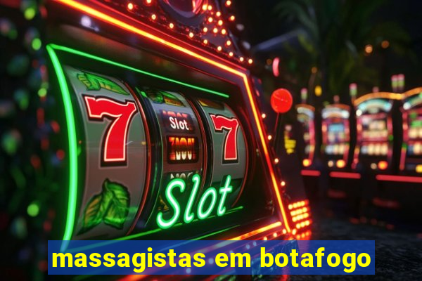 massagistas em botafogo